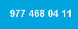 977 468 04 11